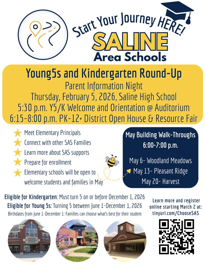 Y5 & Kindergarten Round-Up February 5, 5:30pm at Saline High School